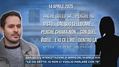 Garlasco, l'intercettazione di Sempio del 14 aprile 2025