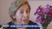 Silvana: truffata e derubata da una finta vicina