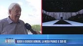 Addio a Giorgio Armani, parla il conte Orazio Zanardi