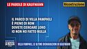 Villa Pamphili, le ultime dichiarazioni di Kaufmann