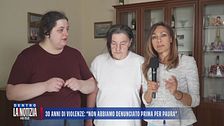 30 anni di violenze: "Non abbiamo denunciato prima per paura"