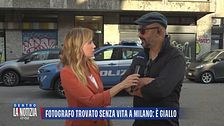 Fotografo trovato senza vita a Milano: è giallo