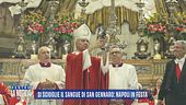 Miracolo di San Gennaro: Napoli in festa