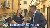 Anziana narcotizzata nel sonno: paese in allarme