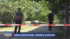 Paupisi, paese sotto choc: "Nessuno se lo aspettava"