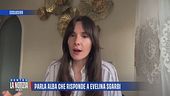 Parla Alba che risponde a Evelina Sgarbi