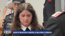 Chiara Petrolini oggi a processo, in aula parla il fidanzato