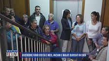 Ascensore fuori uso da 3 mesi, anziani e malati bloccati in casa