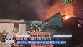 Esplosione, Maria Luisa Ramponi sul tetto dopo il boato