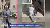 Roma: paura a Villa Gordiani, donna terrorizza il quartiere