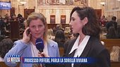 Processo Pifferi, parla la sorella Viviana