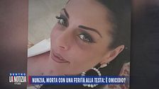 Nunzia, morta con una ferita alla testa: è omicidio?