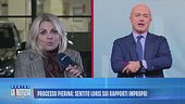 Processo Pierina: sentito Loris sui rapporti impropri