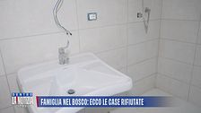Famiglia nel bosco: ecco le case rifiutate