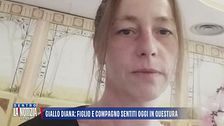 Giallo Diana Canevarolo: figlio e compagno sentiti oggi in Questura