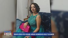 Ragazza senza vita a Milano: è Aurora, sparita a novembre da Latina