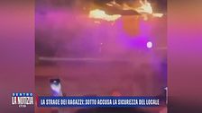 La strage dei ragazzi: sotto accusa la sicurezza del locale