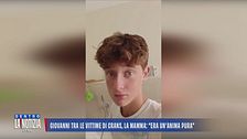 Giovanni, tra le vittime di Crans, la mamma: "Era un'anima pura"