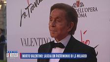Morto Valentino: lascia un patrimonio di 1,5 miliardi