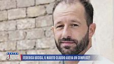 Federica uccisa, il marito Claudio aveva un complice?