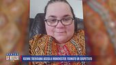 45enne trevigiana uccisa a Manchester: fermato un sospettato