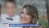 Federica: il figlio chiede del papà "Posso vederlo?"