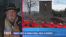 Trovati i resti di Daniela Ruggi, parla lo sceriffo