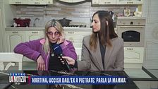 Martina, uccisa dall'ex a pietrate: parla la mamma
