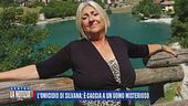 L'omicidio di Silvana: è caccia a un uomo misterioso