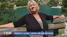 L'omicidio di Silvana: è caccia a un uomo misterioso