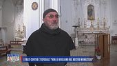 I frati contro l'ospedale: "Non lo vogliamo nel nostro monastero"