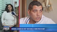 Domenico, la rabbia del papà: "Basta bugie, ci hanno preso in giro"
