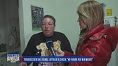 Terrorizzata dal vicino, la figlia di Cinzia: "Ho paura per mia madre"