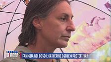 Famiglia nel bosco: Catherine ostile o protettiva?