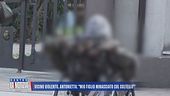 Vicino violento, Antonietta: "Mio figlio minacciato col coltello"