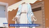 Mistero a Frosinone, decapitata la statua della Madonna di Lourdes