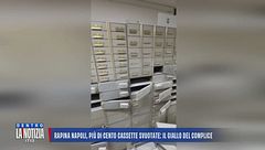 Rapina Napoli, più di cento cassette svuotate: il giallo del complice