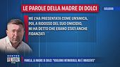 Pamela Genini, la madre di Dolci: "Vogliono intimorirlo, ma è innocente"