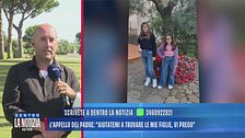 Sorelle scomparse, l'appello del padre: "Aiutatemi a trovare le mie figlie, vi prego"