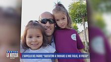 Sorelle scomparse a L'Aquila - L'appello del papà