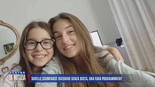 Sorelle scomparse, il fidanzatino di Alisya: "Non è scappata da sola"