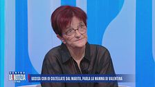 Uccisa con 19 coltellate dal marito, parla la mamma di Valentina