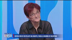 Uccisa con 19 coltellate dal marito, parla la mamma di Valentina