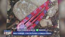 Sorelle scomparse, il giallo dei telefoni e il fermaglio ritrovato