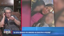 "Zia Sofia indagata per concorso in sequestro di persona"