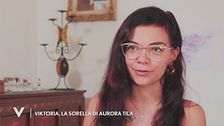 Viktoria, la sorella di Aurora Tila