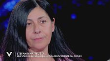 Stefania Matteuzzi: "Mia sorella Alessandra, uccisa ferocemente dal suo ex"