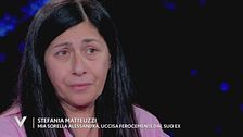 Stefania Matteuzzi: "L'omicidio di mia sorella Alessandra"