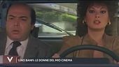 Lino Banfi: le donne del mio cinema