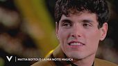 Mattia Bottolo: "La mia notte magica"